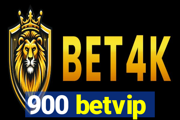 900 betvip